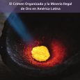 Leer informe completo en inglés A lo largo de la historia, el hombre ha venerado el oro. Oro fue el primer regalo de Los Reyes Magos a Jesús. Durante gran parte de los siglos 19 y 20, los valores de las unidades monetarias se fijaban […]
